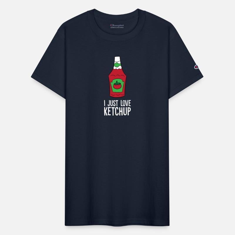 Ketchup - I just love Ketchup