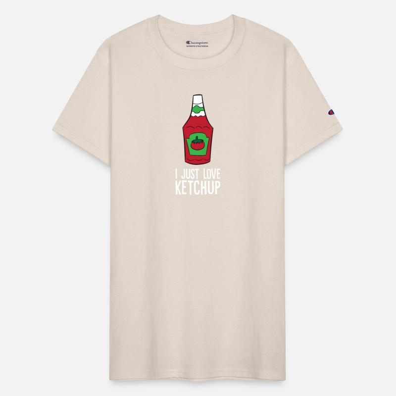 Ketchup - I just love Ketchup