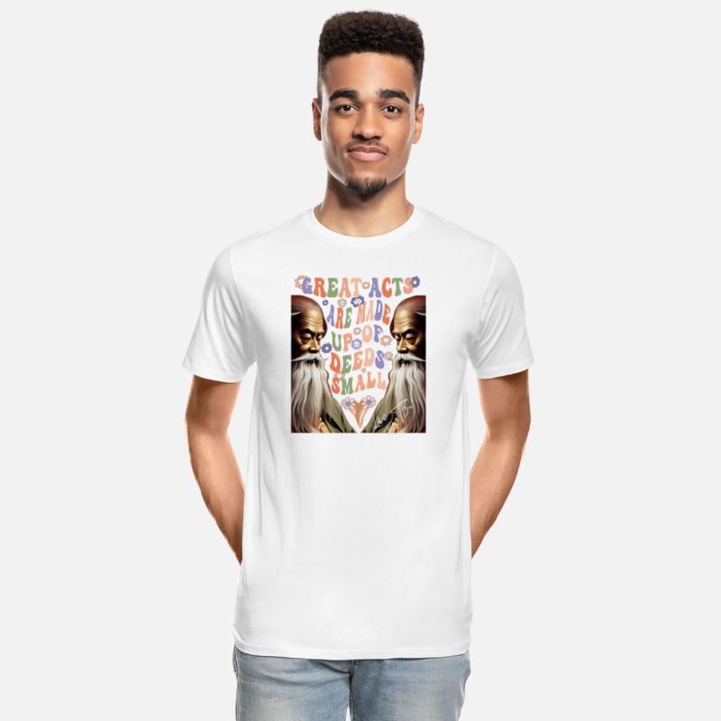 leo tzu : Great Acts Are Made Up Of Deeds Small