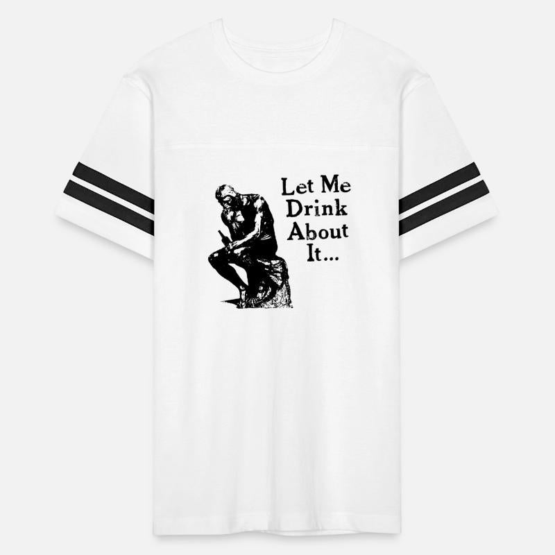 Let Me Drink About It