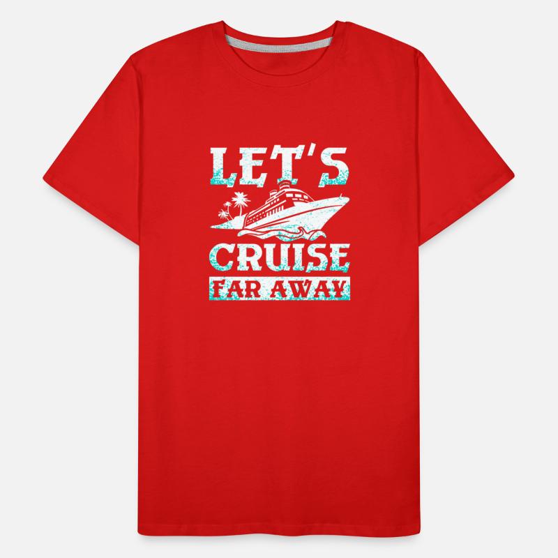 Let's cruise far away