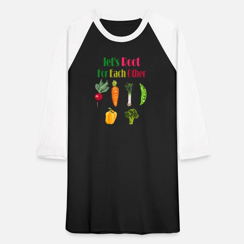 let's root for each other fruits and veggie shirts