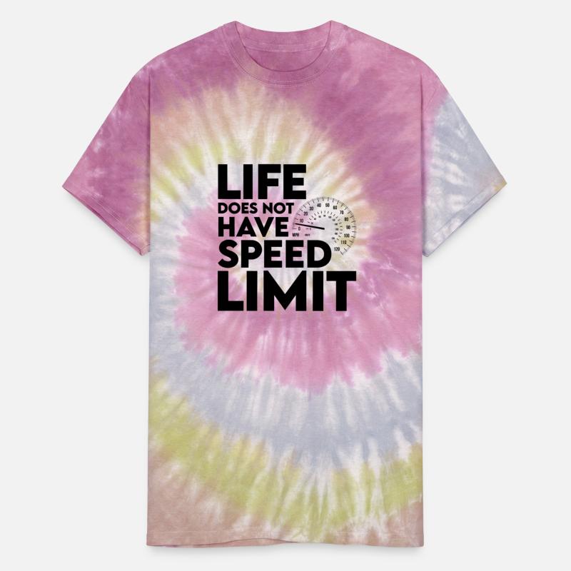 Life Does Not Have Speed Limit 2