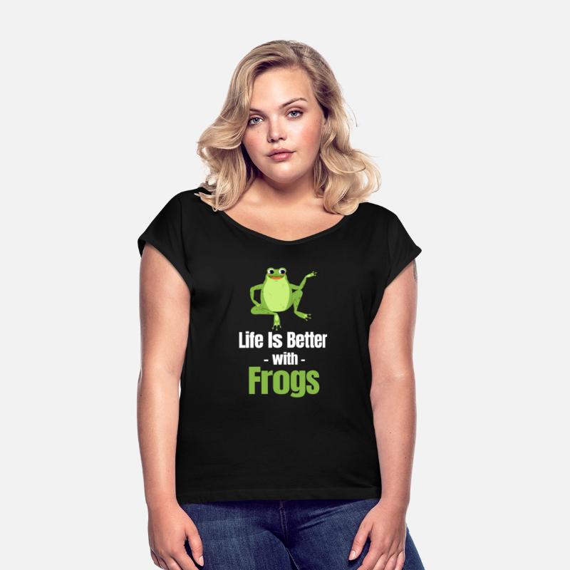Life Is Better With Frogs Frog Lover Axolotl