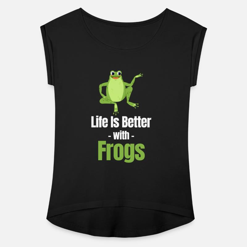 Life Is Better With Frogs Frog Lover Axolotl