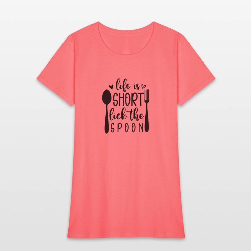 life is short lick the spoon