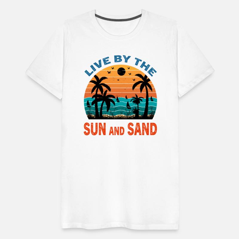Live By The Sun and Sand
