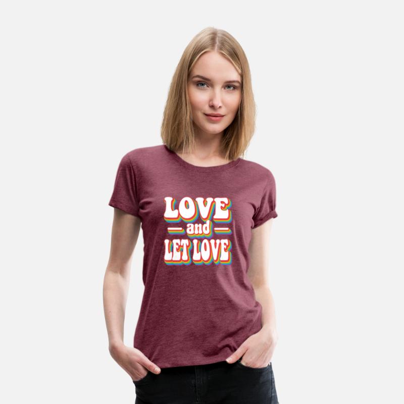 Love and Let Love Pride Rainbow LGBTQ+