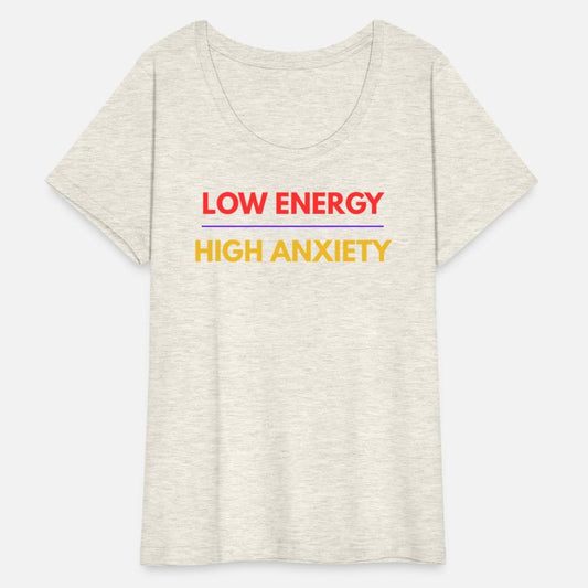 Low Energy High Anxiety – Funny Mental Health Quot