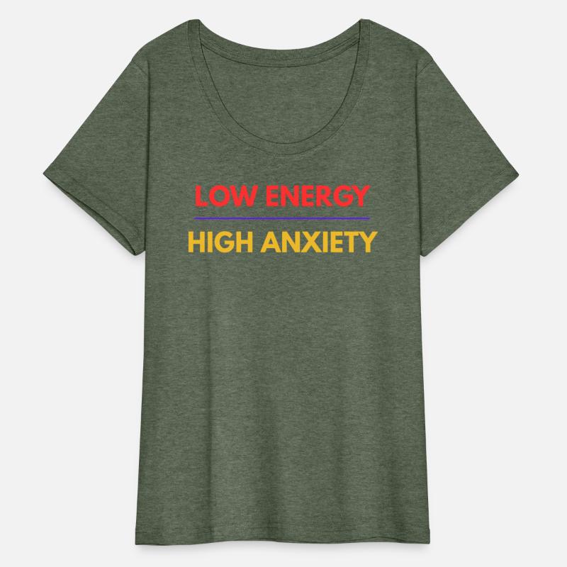 Low Energy High Anxiety – Funny Mental Health Quot