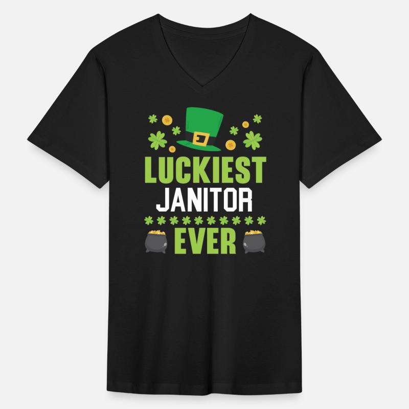 Luckiest Janitor Ever St. Patrick's Saint Pattys