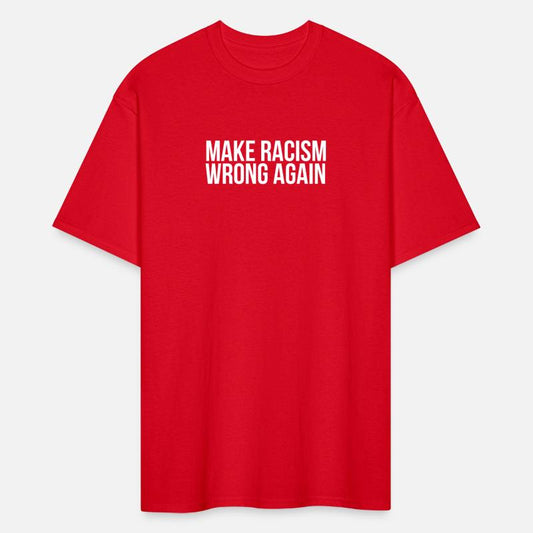 Make racism wrong again