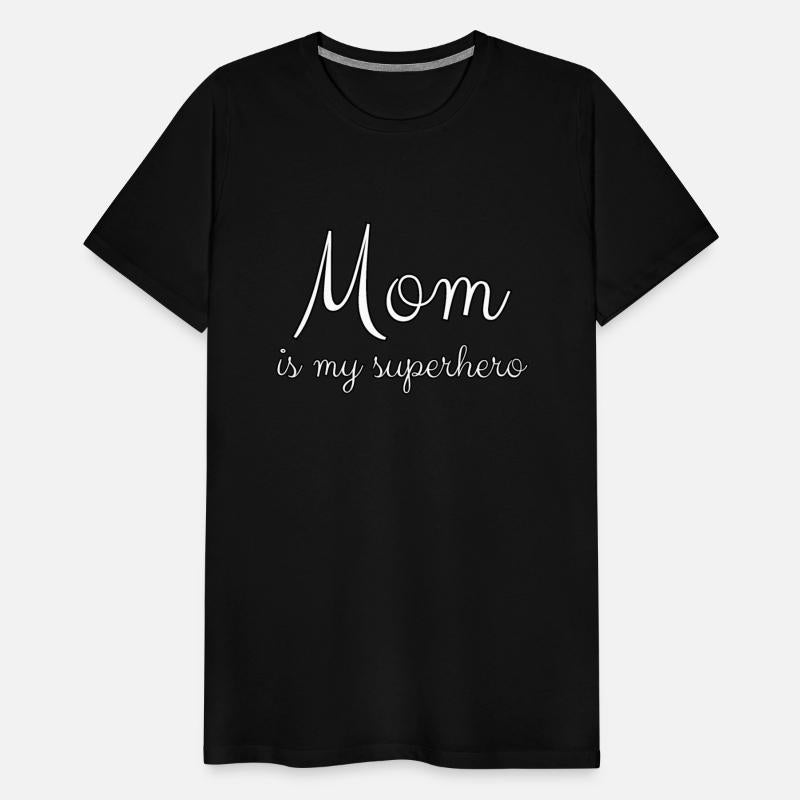 Mom is my superhero