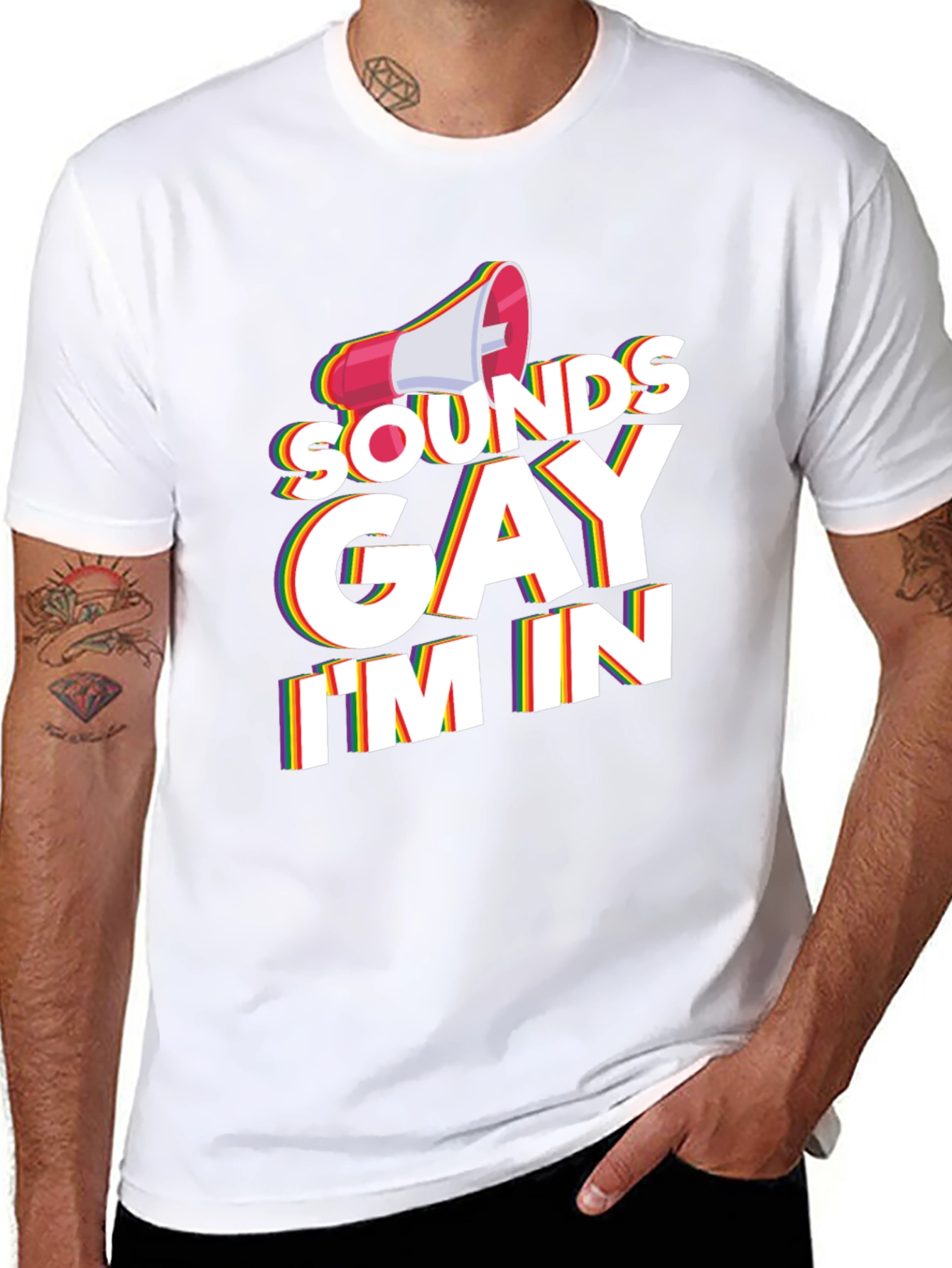 Sounds Gay Im In T-Shirt