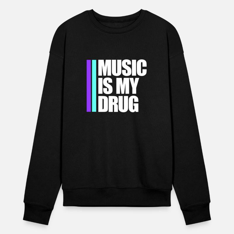 Music is my Drug Text Saying Dance Club Party Love