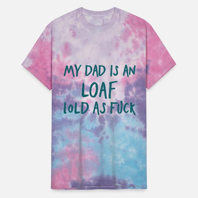 My Dad is an Loaf Lold as Fuck