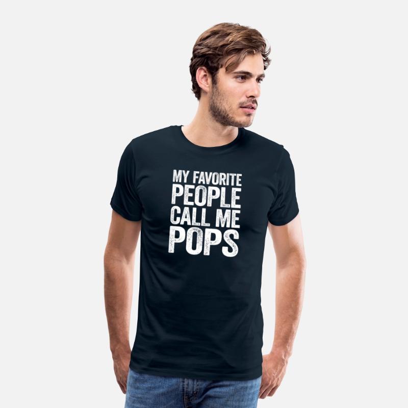 My Favorite People Call Me Pops