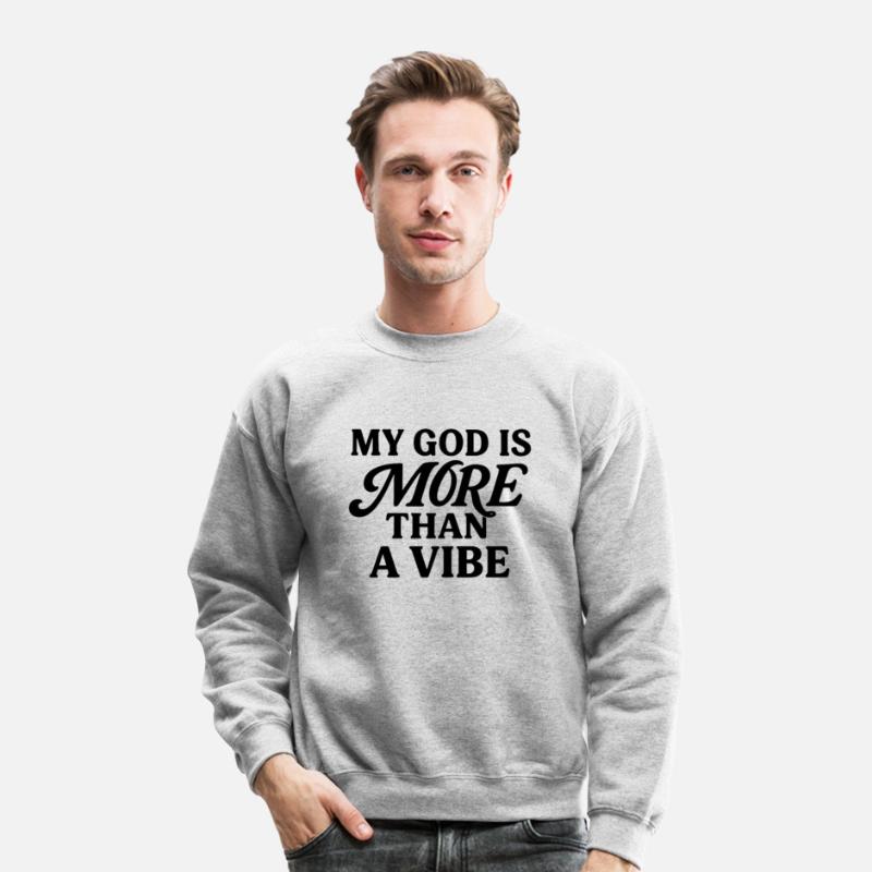 MY GOD IS MORE THAN A VIBE