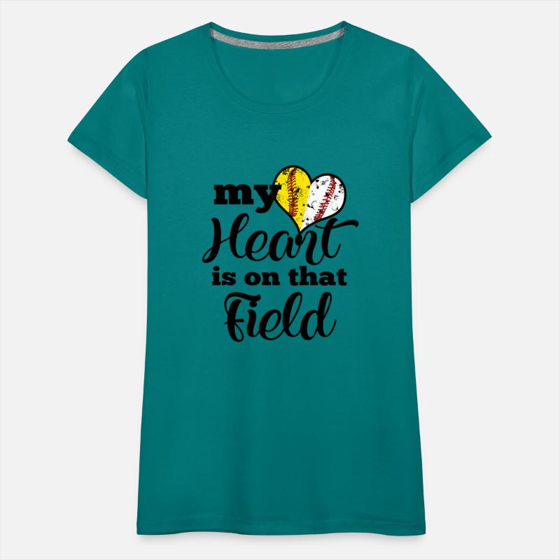 My Heart Is On That Field Baseball Softball Parent