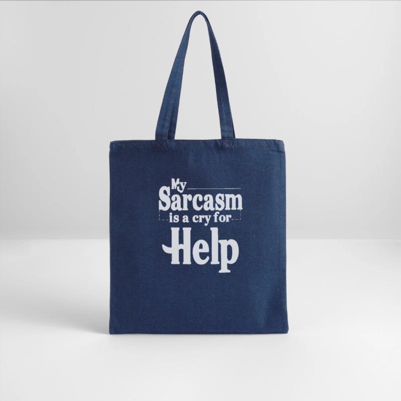 my sarcasm is a cry for help