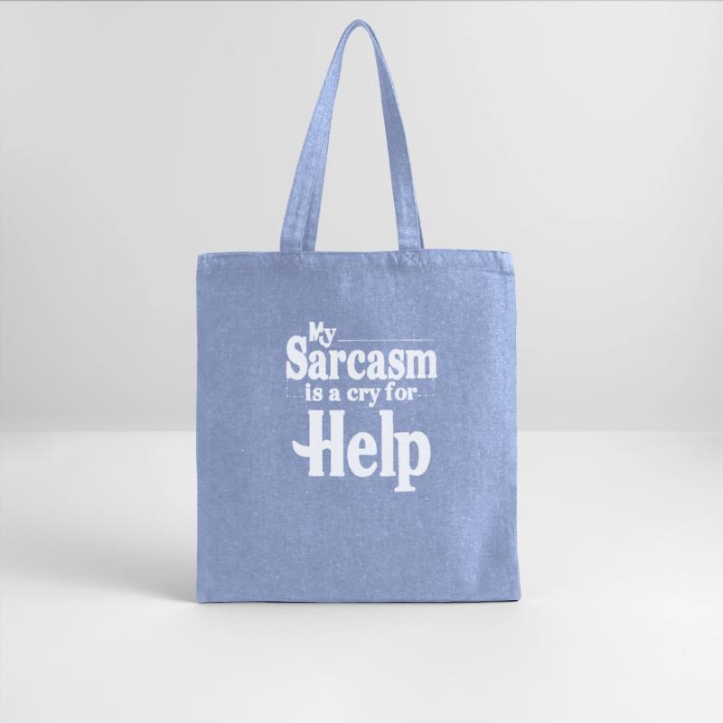 my sarcasm is a cry for help