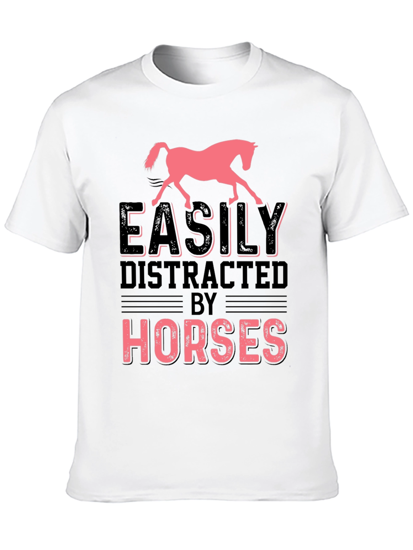 Easily Distracted by Horses T-Shirt