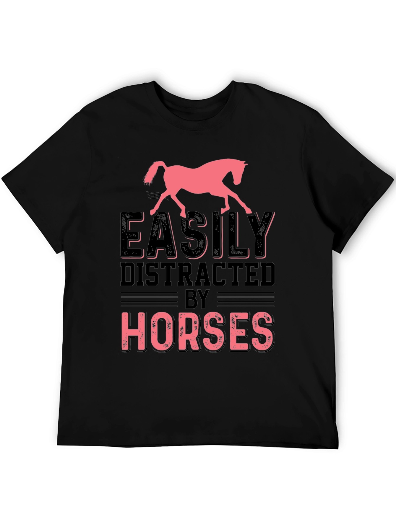 Easily Distracted by Horses T-Shirt