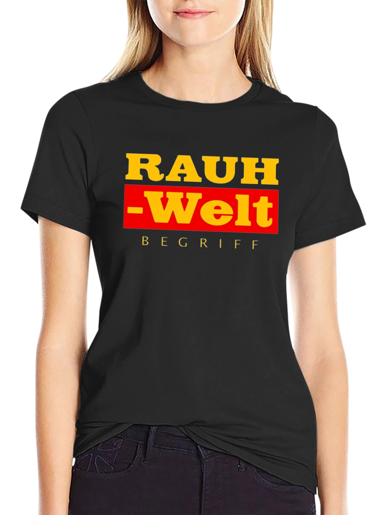 Rauh-Welt Begriff Black T-Shirt