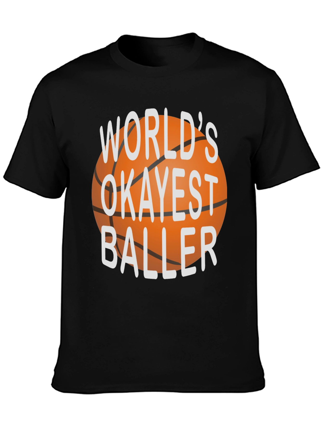 Worlds Okayest Baller Graphic Tee