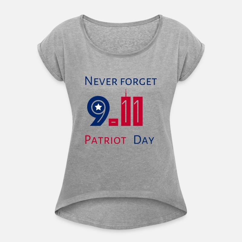 Never Forget Patriot Day 9.11
