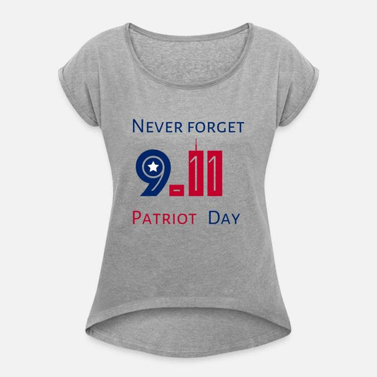 Never Forget Patriot Day 9.11