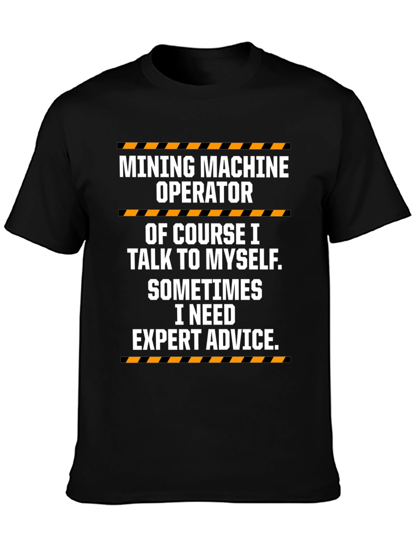 Mining Machine Operator Graphic Tee