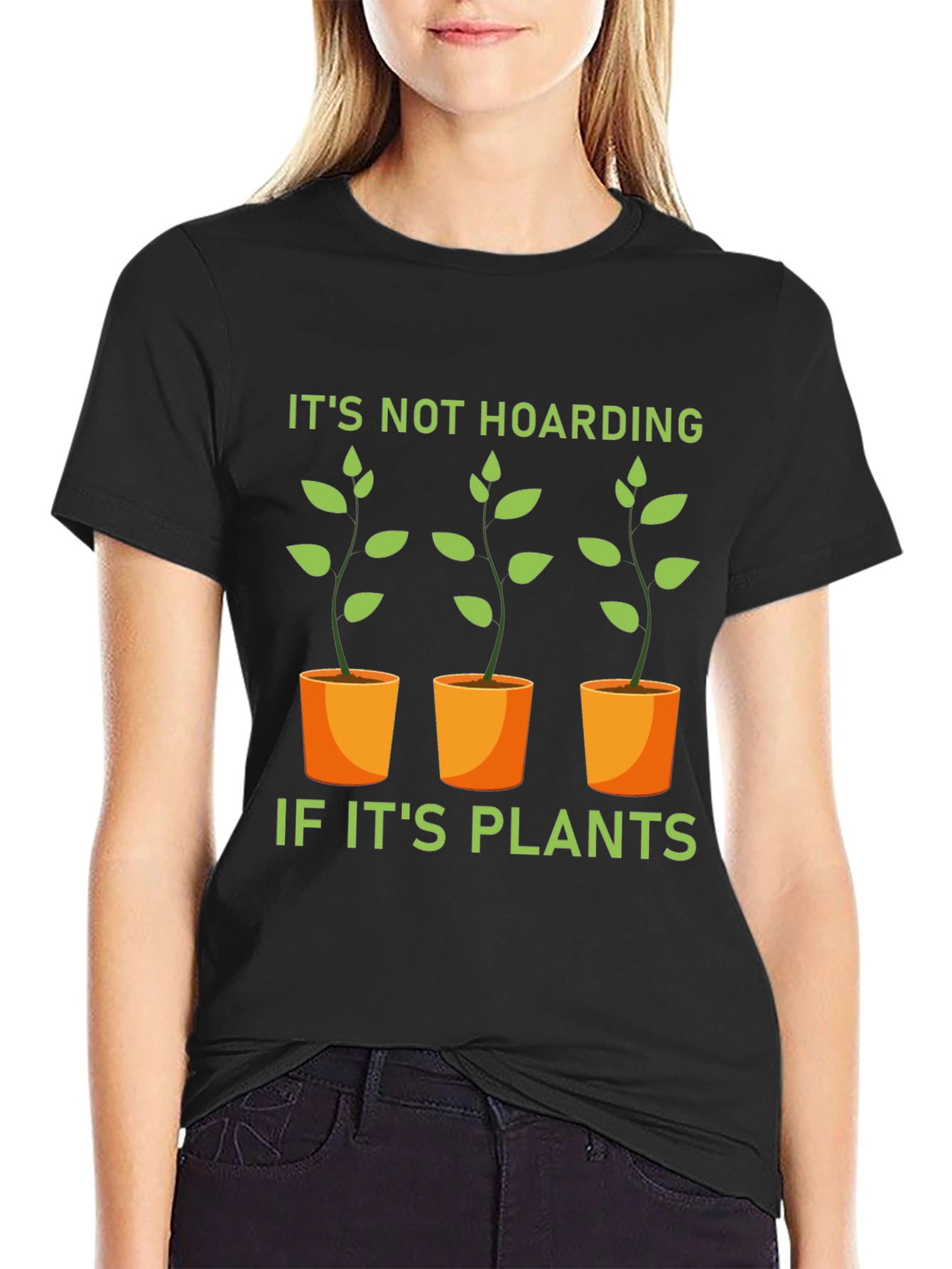 Funny Plant Lover T-Shirt - Its Not Hoarding