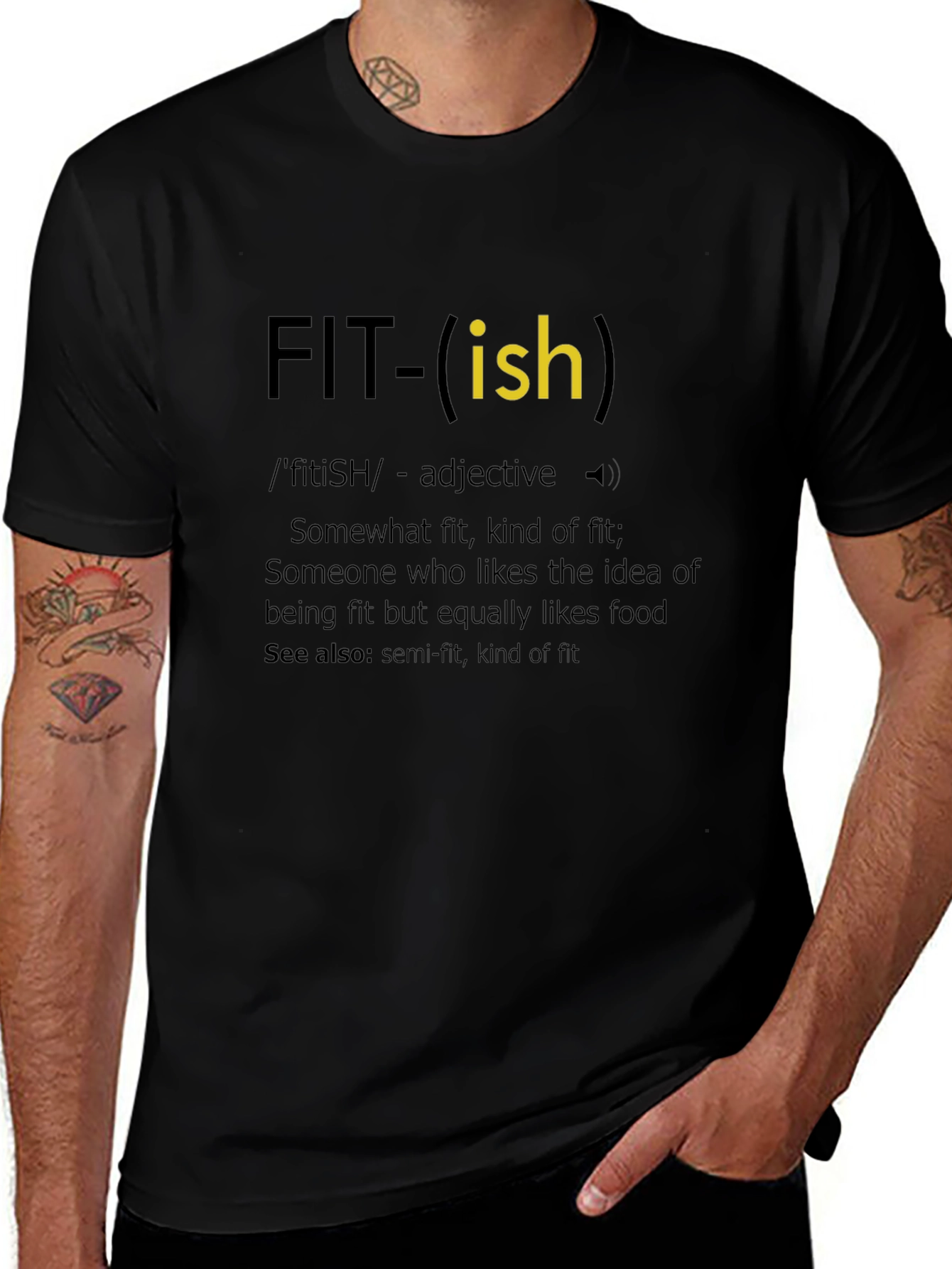 Fit-ish Definition T-Shirt Funny Fitness Tee