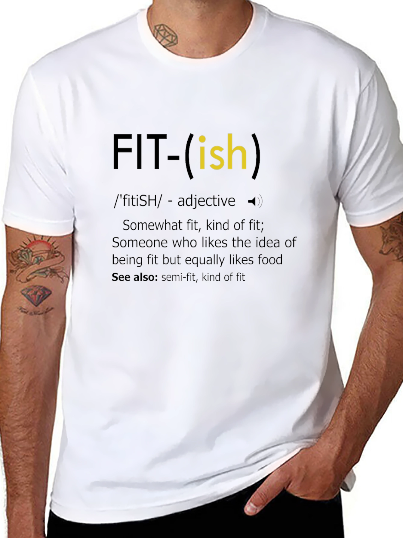 Fit-ish Definition T-Shirt Funny Fitness Tee