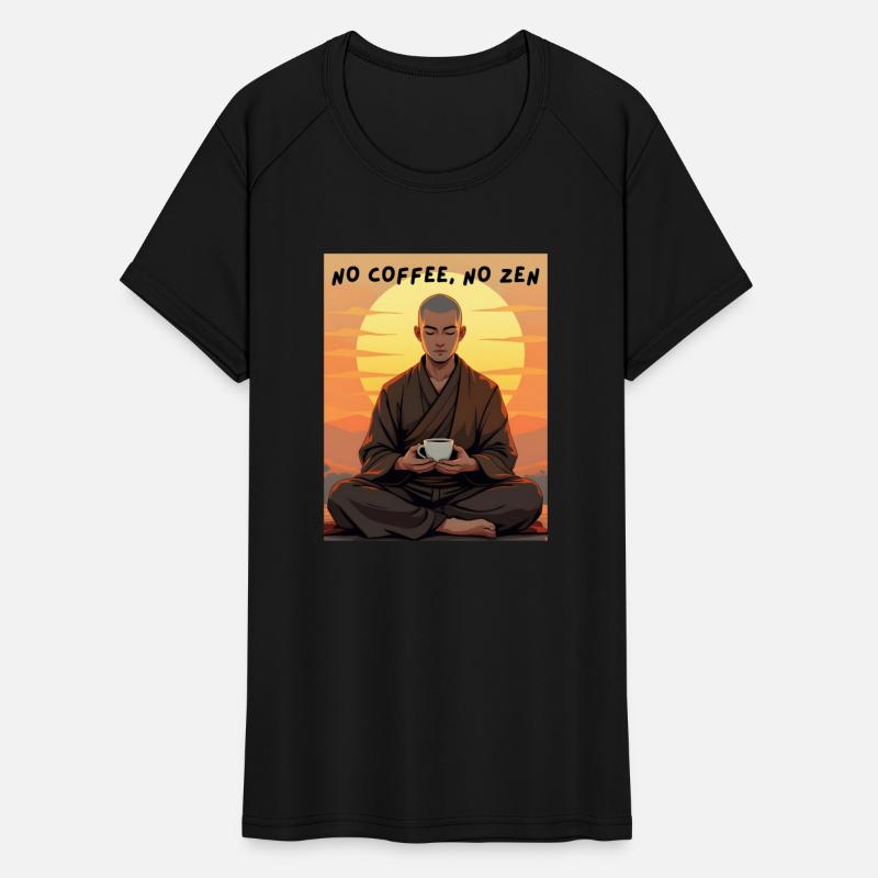 No Coffee, No Zen