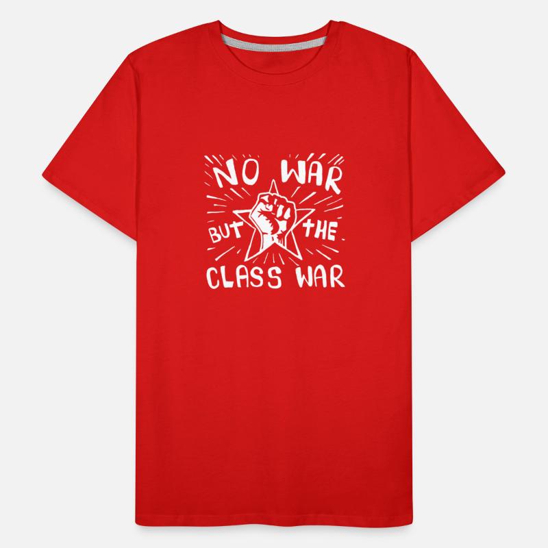 No War But The Class War