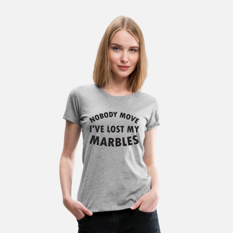 Nobody Move I ve Lost my Marbles