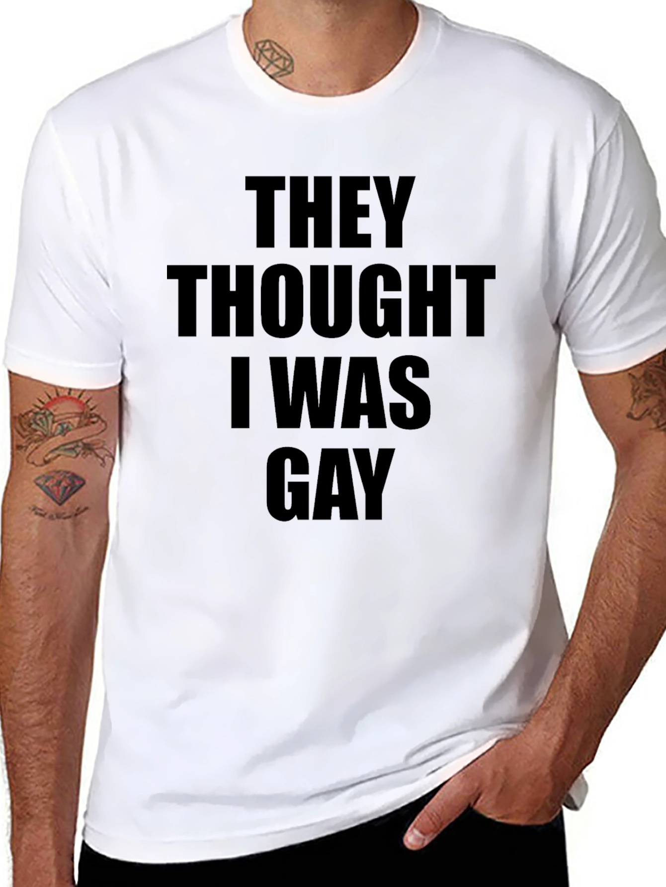 Humorous They Thought I Was Gay Graphic Tee