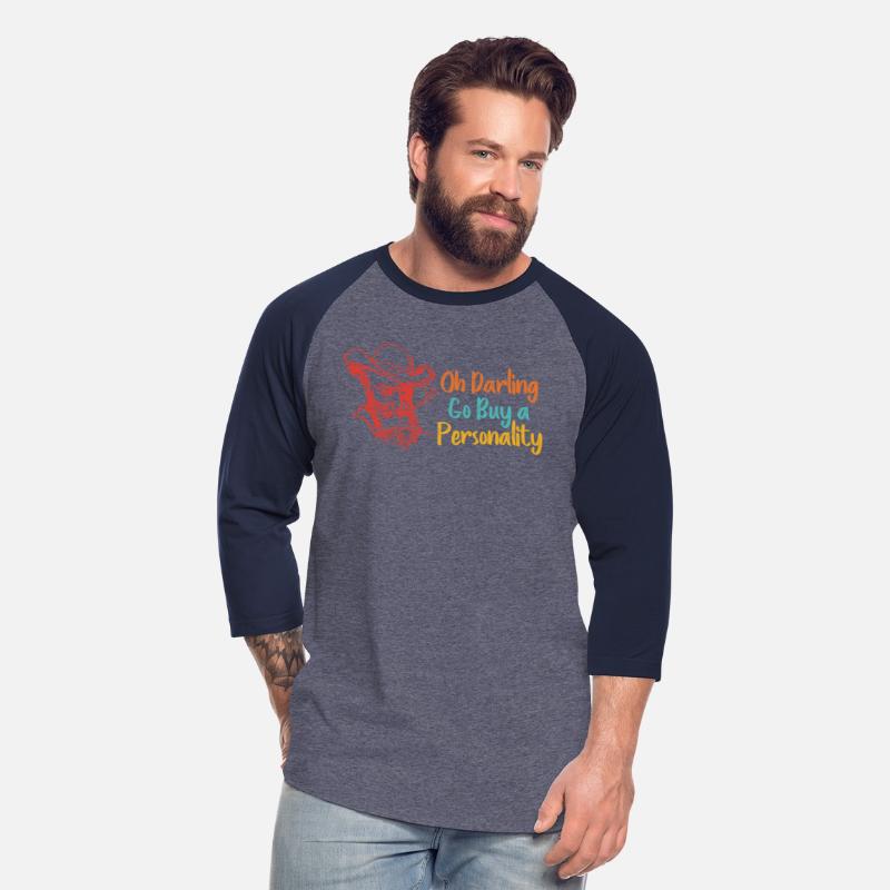 Oh Darling Go Buy A Personality