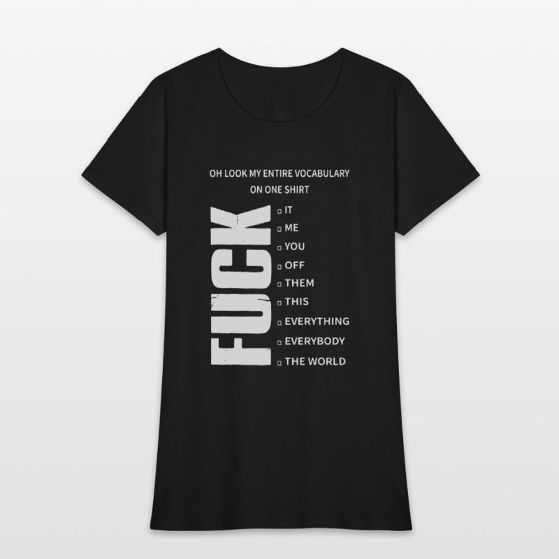 oh look my entire covabulary on one shirt it me yo