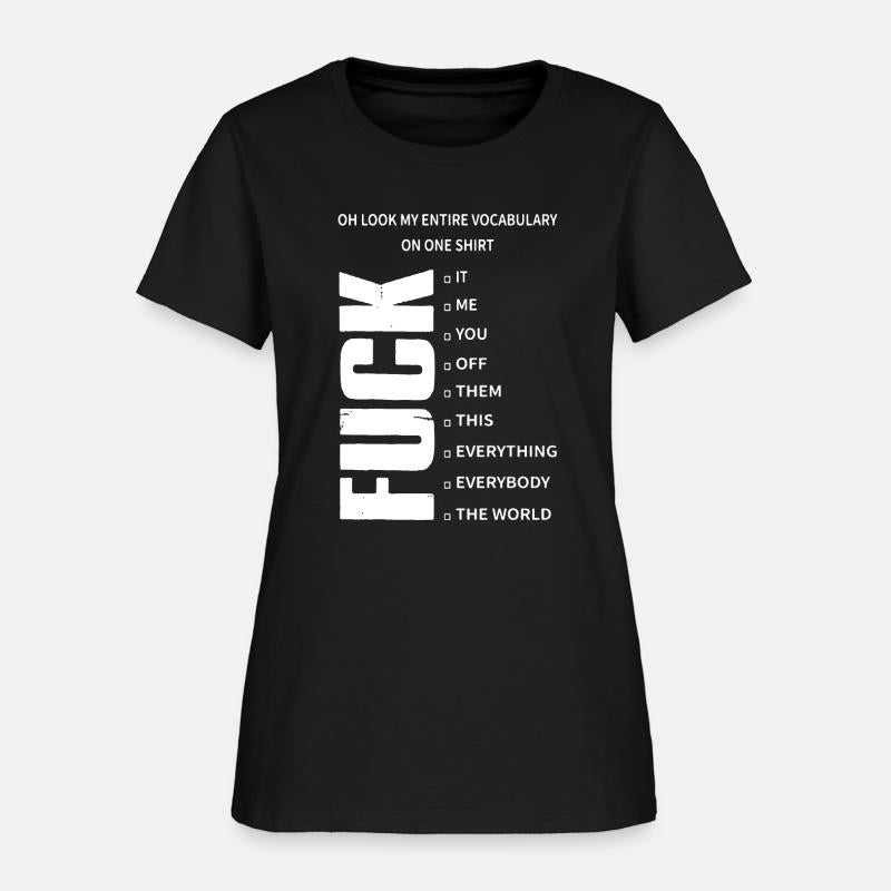 oh look my entire covabulary on one shirt it me yo