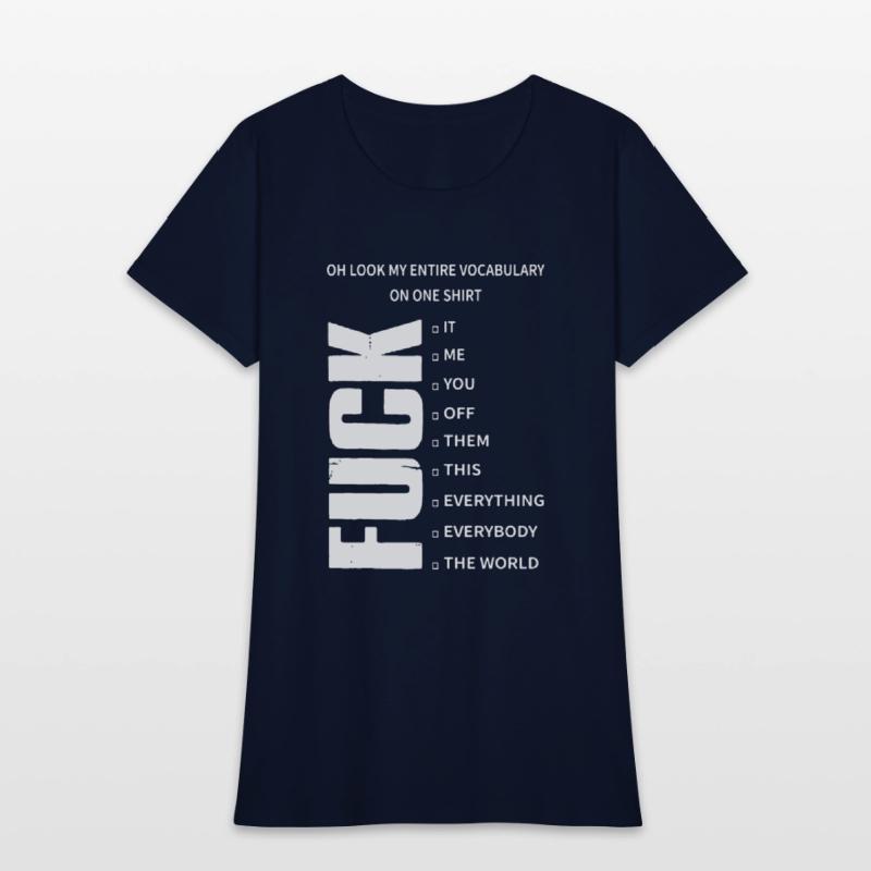 oh look my entire covabulary on one shirt it me yo