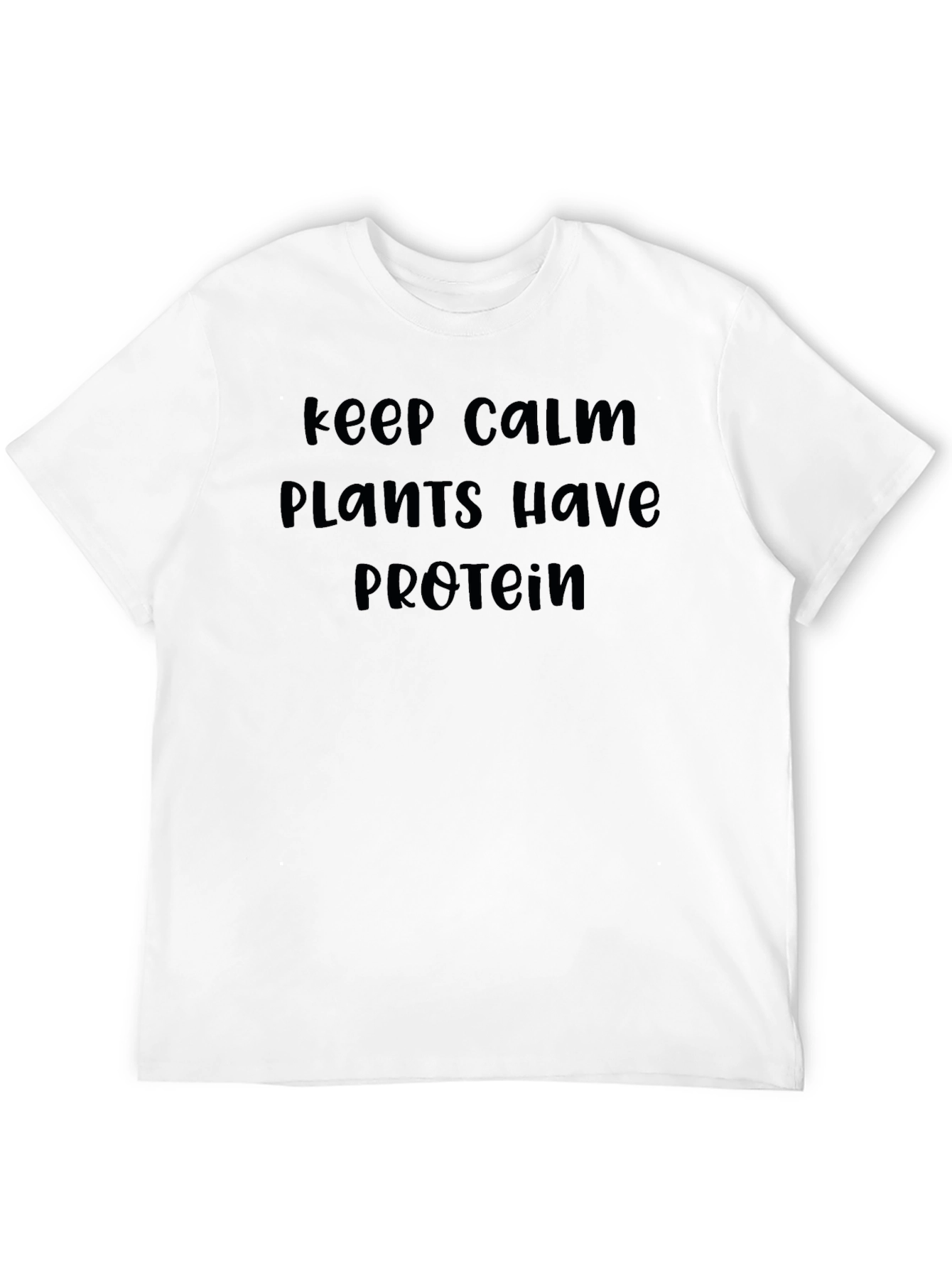 Keep Calm Plants Have Protein Black Graphic T-Shirt