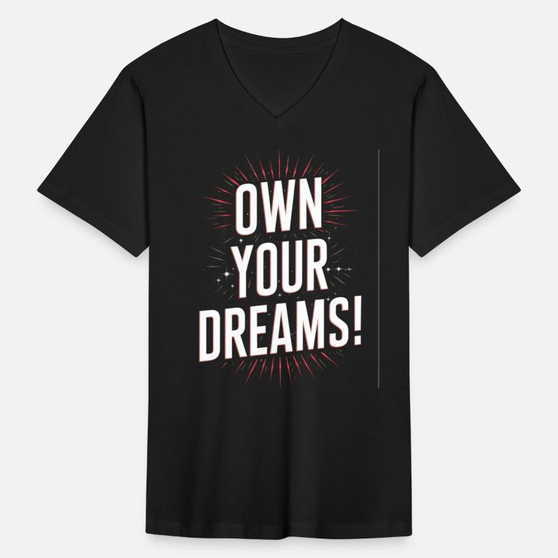 Own Your Dreams Motivational Statement