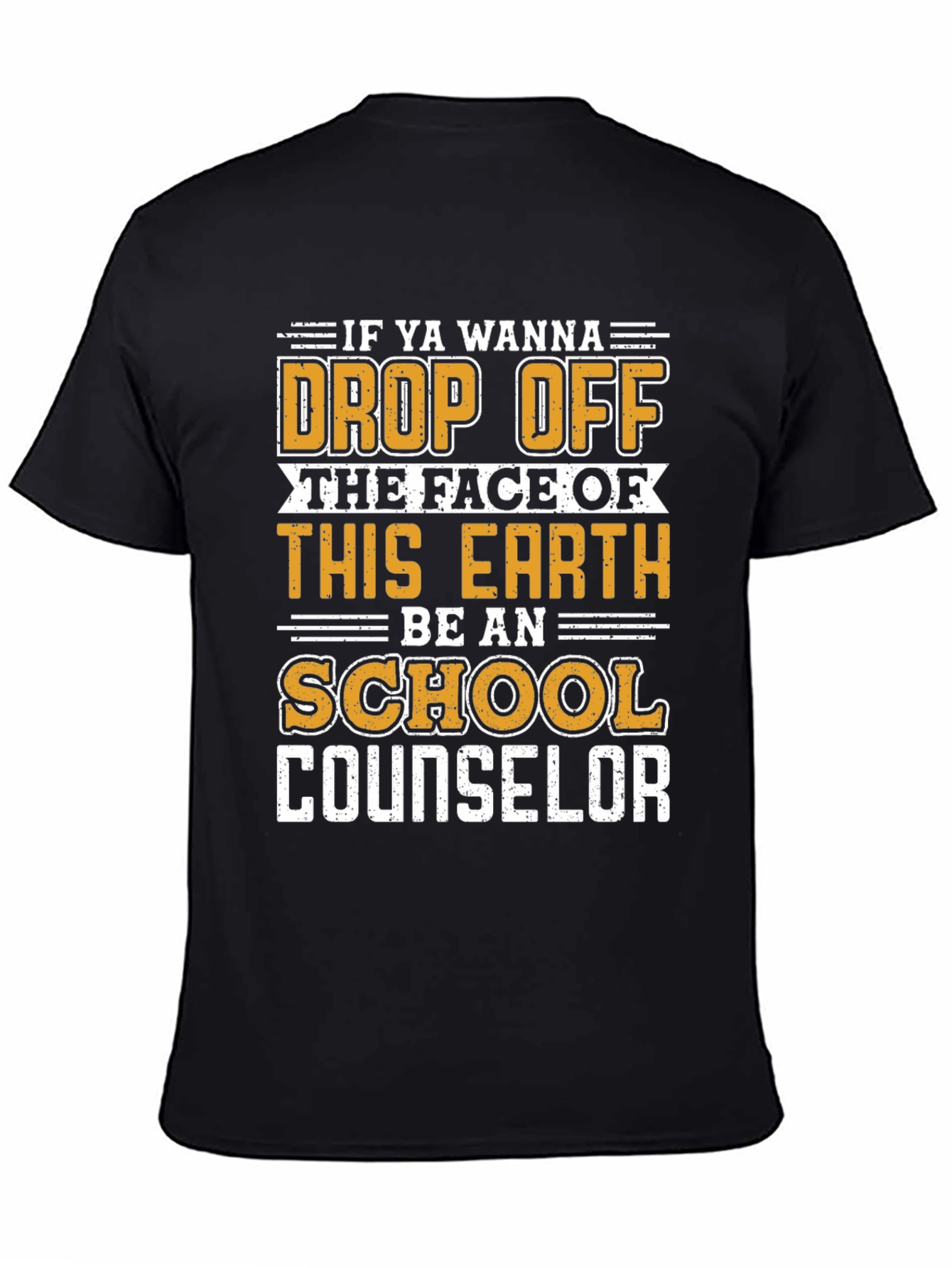 School Counselor Graphic Tee - Funny Quote