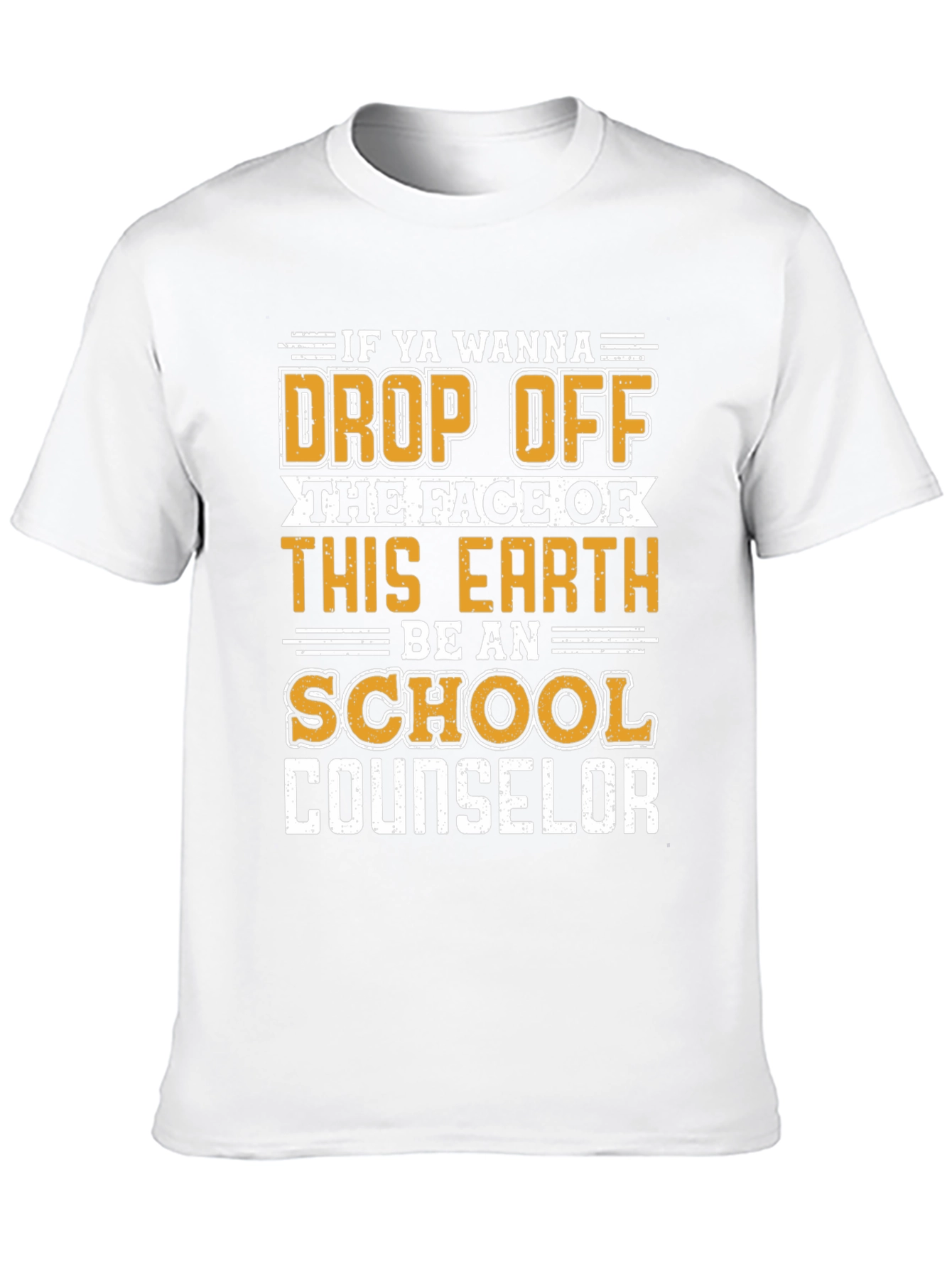 School Counselor Graphic Tee - Funny Quote