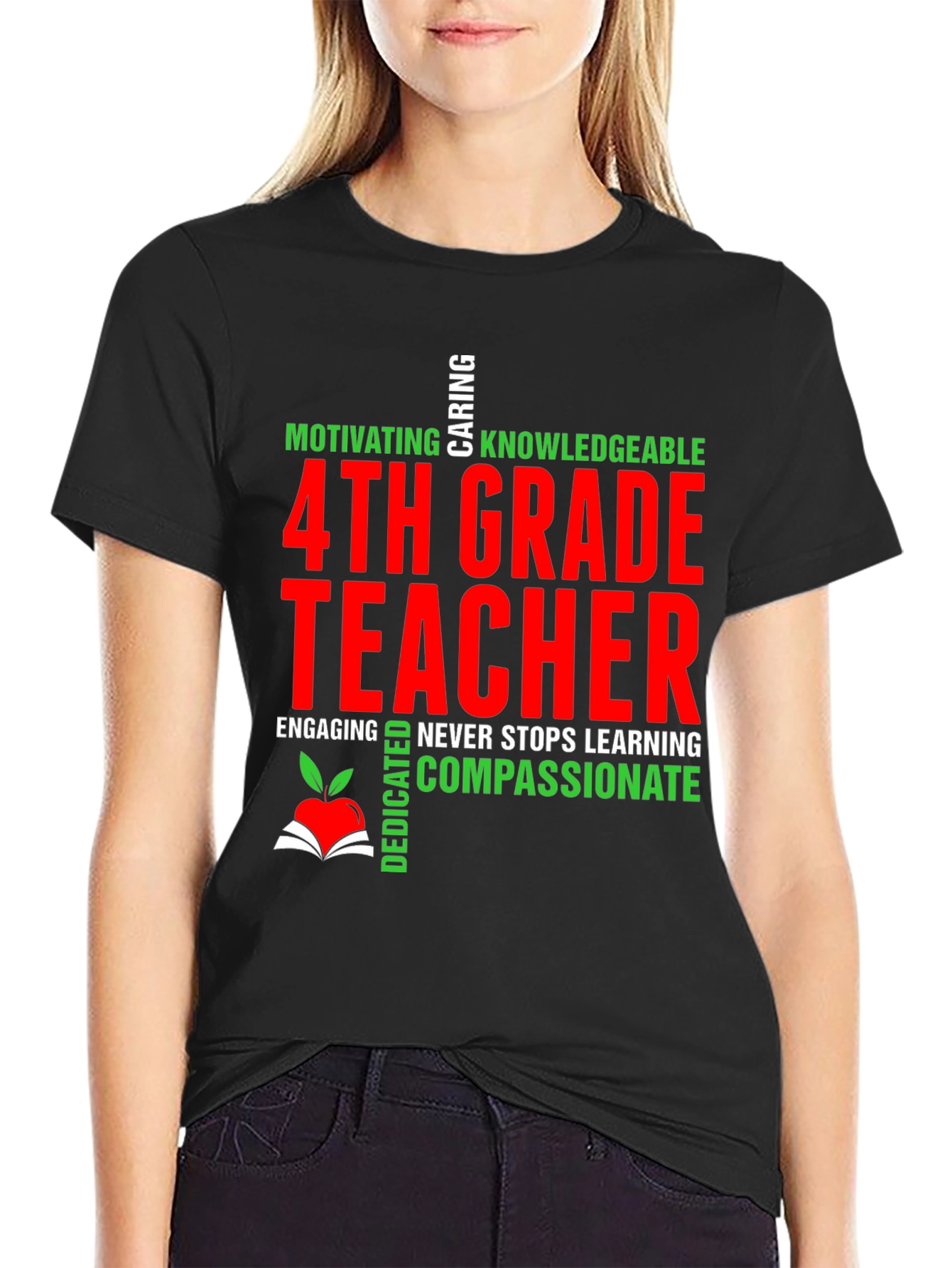 4th Grade Teacher T-Shirt - Motivating Caring Knowledgeable