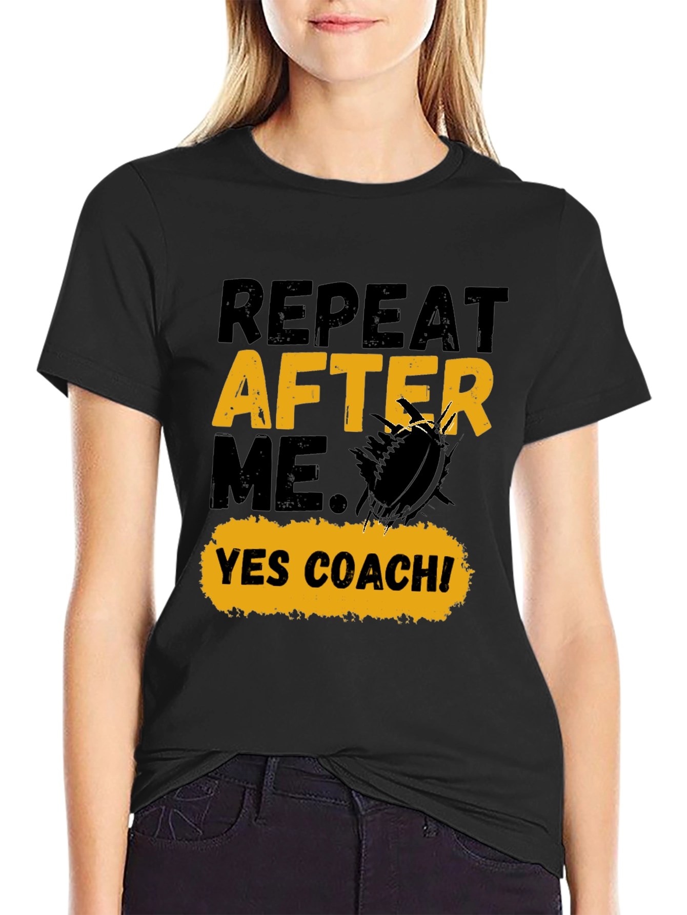 Repeat After Me Yes Coach T-Shirt