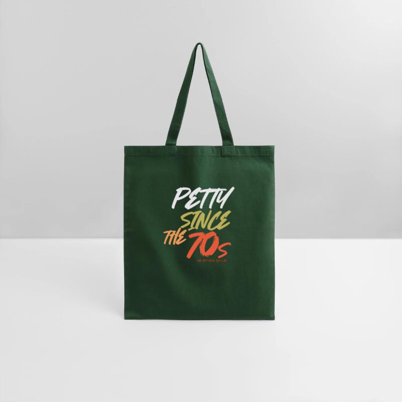 Petty Since The 70s God Ain't Petty